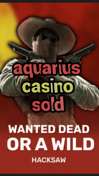 aquarius casino sold-trdjkmsxjksdss.com